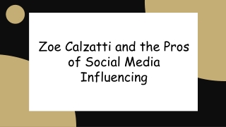 Zoe Calzatti and the Pros of Social Media Influencing