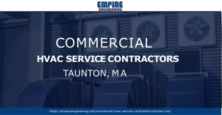 Empire Engineering- The best Commercial HVAC Service Contractors in Taunton, MA