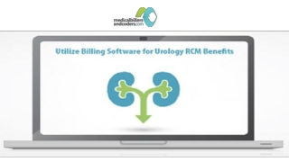 Utilizing Urology Billing Software for Maximum Benefits