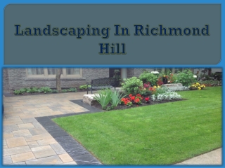 Landscaping In Richmond Hill
