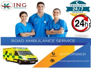 Best Road Ambulance in Varanasi and Kolkata - King