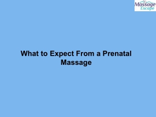 What to Expect From a Prenatal Massage