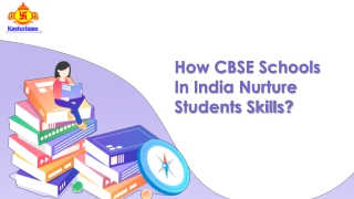 How CBSE Schools In India Nurture Students Skills?