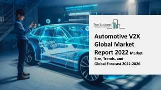Automotive V2X Global Market Report 2022