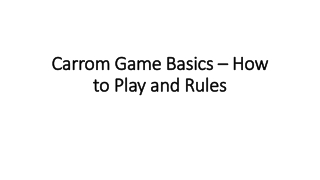 Carrom Game Basics – How to Play and Rules