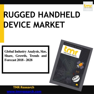 Rugged Handheld Device Market : In-depth Insights and Growth
