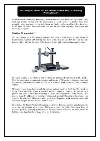 The Complete Guide to 3D Laser Printers and How They are Disrupting Printing Industry