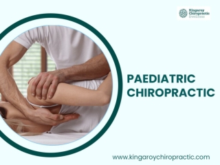 Importance Of Paediatric Chiropractic Services