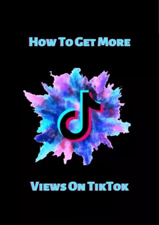 How To Get More views on tiktok (1)