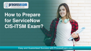 Get Answers to Your ServiceNow CIS-ITSM Exam Today