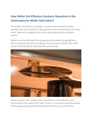 How Wafer End Effectors Conducts Operation in the Semiconductor Wafer Fabrication