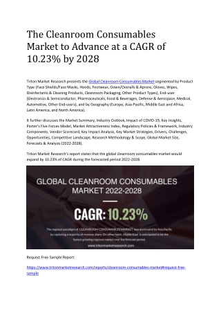 The Cleanroom Consumables Market to Advance at a CAGR of 10.23% by 2028