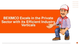 BEXIMCO Excels in the Private Sector with its Efficient Industry Verticals
