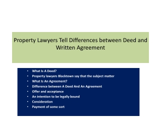 Property Lawyers Tell Differences between Deed and Written Agreement
