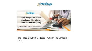 The Proposed 2022 Medicare Physician Fee Schedule (PFS)