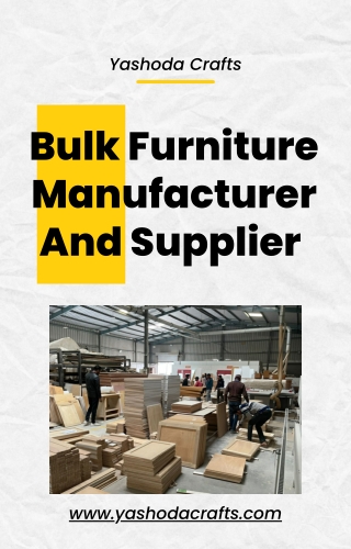 Bulk Furniture Manufacturer And Supplier