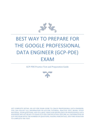 Best Way to Prepare for the Google Professional Data Engineer (GCP-PDE) Exam