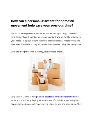 How can a personal assistant for domestic movement help save your precious time
