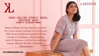 Ethnic Wear For Women- Lakshita