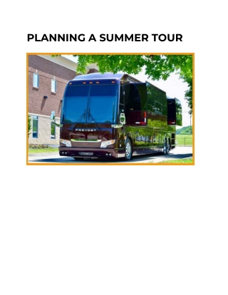 PLANNING A SUMMER TOUR