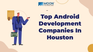 Top Android Development Companies In Houston