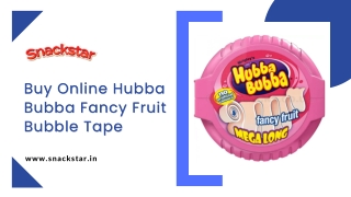 Buy Online Hubba Bubba Fancy Fruit Bubble Tape