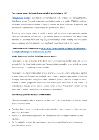 Pancytopenia Market Outlook & Research Analysis Methodology by 2027