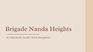 Upcoming Brigade Nanda Heights at Uttarahalli Bangalore | Brochure