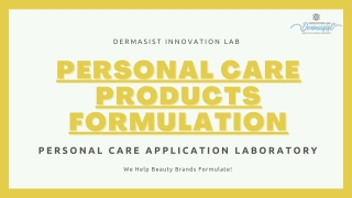 Personal Care Products Formulation