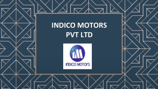 INDICO MOTORS PVT. LTD