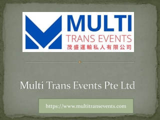 Multi Trans Events Pte Ltd