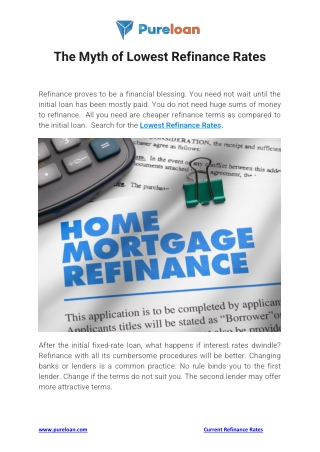 The Myth of Lowest Refinance Rates - Pureloan.com