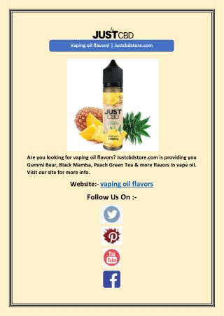 Vaping oil flavorsl | Justcbdstore.com