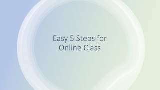 Easy 5 Steps for Online Class