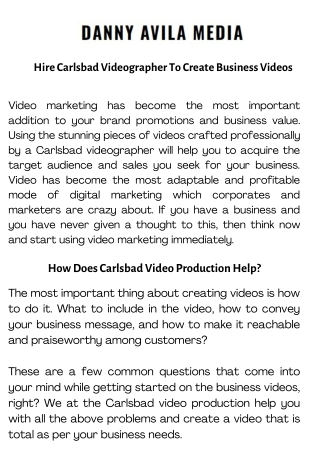 Hire Carlsbad Videographer To Create Business Videos