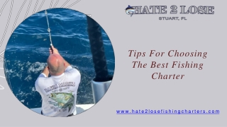 Tips For Choosing The Best Fishing Charter