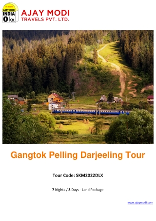 Gangtok Darjeeling Tour Packages at the Best Price – Ajay Modi Travels