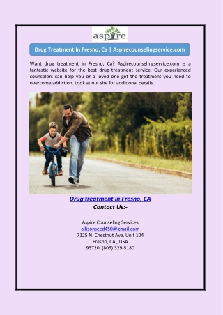 Drug Treatment In Fresno, Ca | Aspirecounselingservice.com