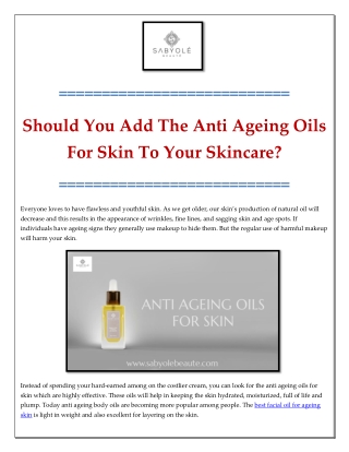 Should You Add The Anti Ageing Oils For Skin To Your Skincare_