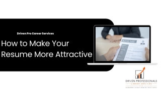 How to Make Your Resume More Attractive