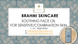 Soothing face oil For sensitive combination skin - Brahmi Skincare