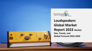 Loudspeakers Global Market Report Insights 2022, Industry Analysis, Top Industry Players, Size, Growth  Forecast to 2031