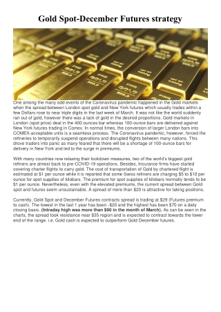 Gold Spot-December Futures strategy | Century Financial