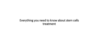 Everything you need to know about stem cells