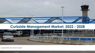 Curbside Management Market Growth Strategies Forecast To 2028