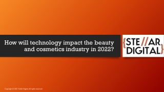 How will technology impact the beauty and cosmetics industry in 2022