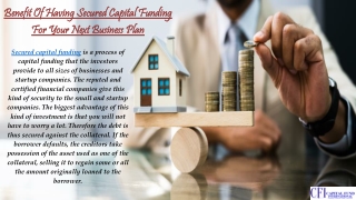 secured capital funding