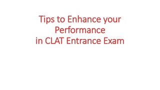 Tips to Enhance your clat Performance