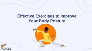 Effective Exercises to Improve Your Body Posture