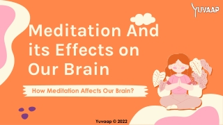 How meditation effects our brain